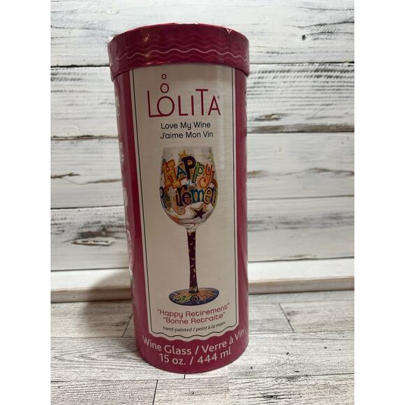 Lolita Love My Wine Happy Retirement Hand Painted Wine Glass New In Box - Picture 2 of 5